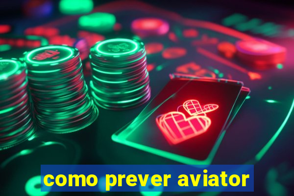 como prever aviator